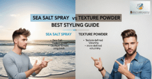 Sea Salt Spray vs Texture Powder