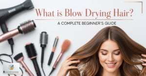 Blow Drying Hair