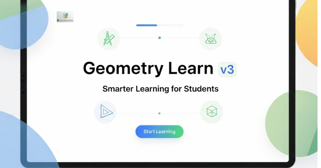Geometry Learn v3: Smarter Learning for Students